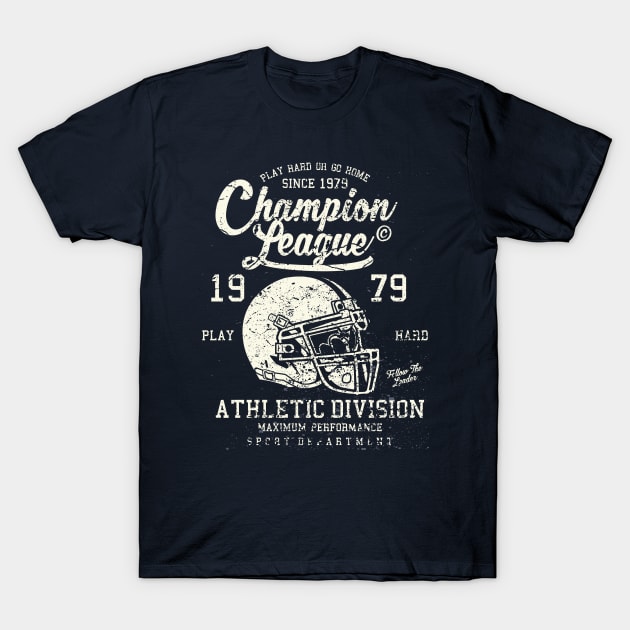 Champion League Athletic Division Football Sport Department T-Shirt by JakeRhodes